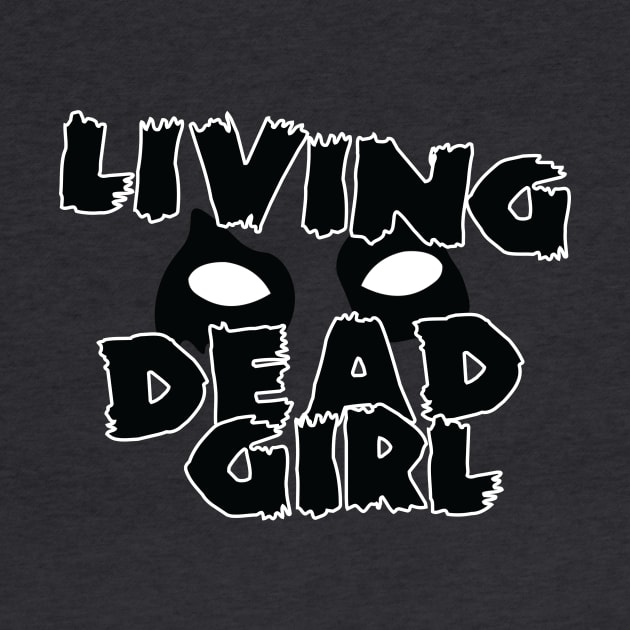 Living Dead Girl by Wjsmith89
